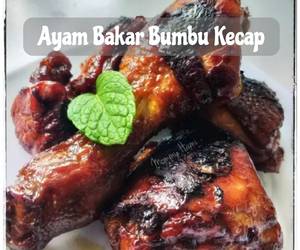 Cara Cepat Ayam Bakar Bumbu Kecap Enak dan Sehat Cara Cepat Ayam Bakar Bumbu Kecap Enak dan Sehat