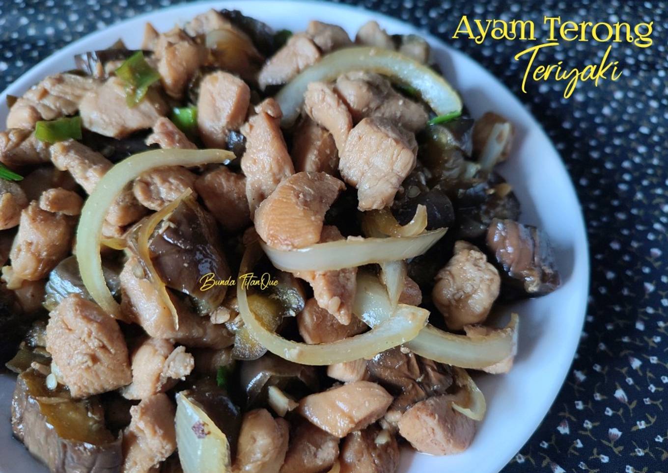 Ayam Terong Teriyaki