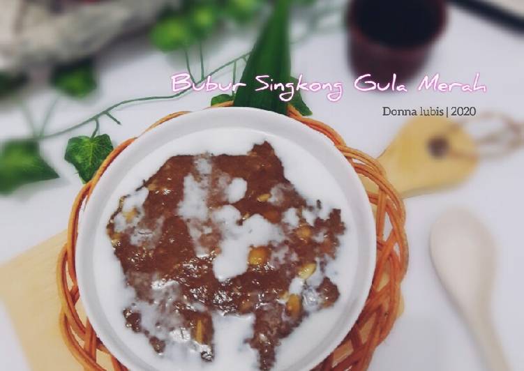 Resep: Bubur Singkong Gula Merah Istimewa