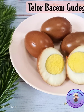 Cara Gampang Menyiapkan Resep Telur bacem gudeg yang Bikin Ngiler Anti Ribet, Menggugah Selera