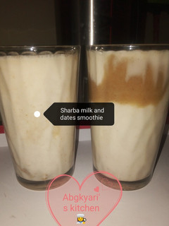 A picture of Sharba milk and dates smoothie 😋.