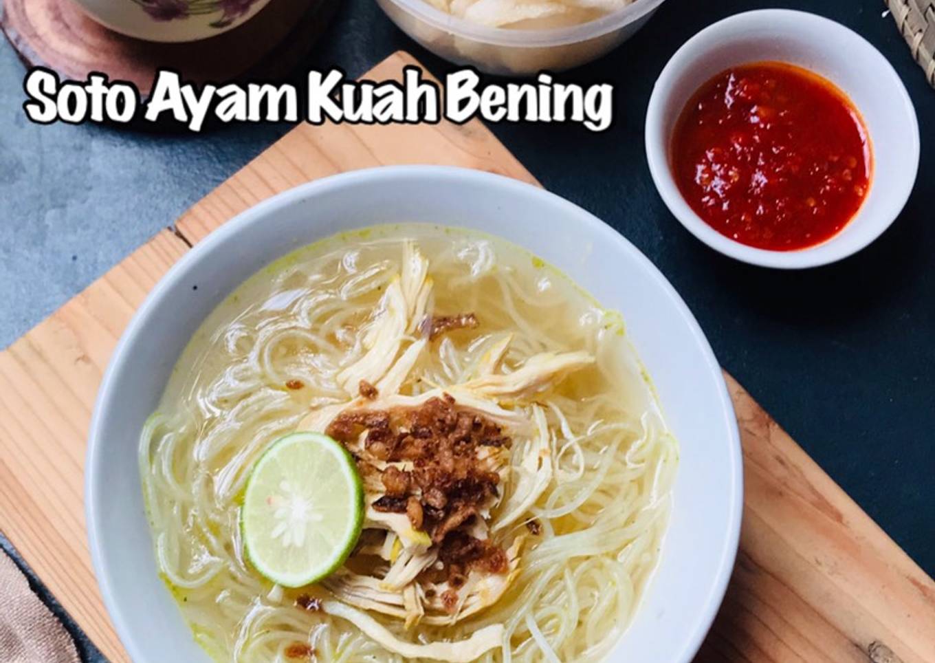 Soto Ayam kuah Bening