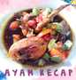 Resep Ayam Kecap Anti Gagal