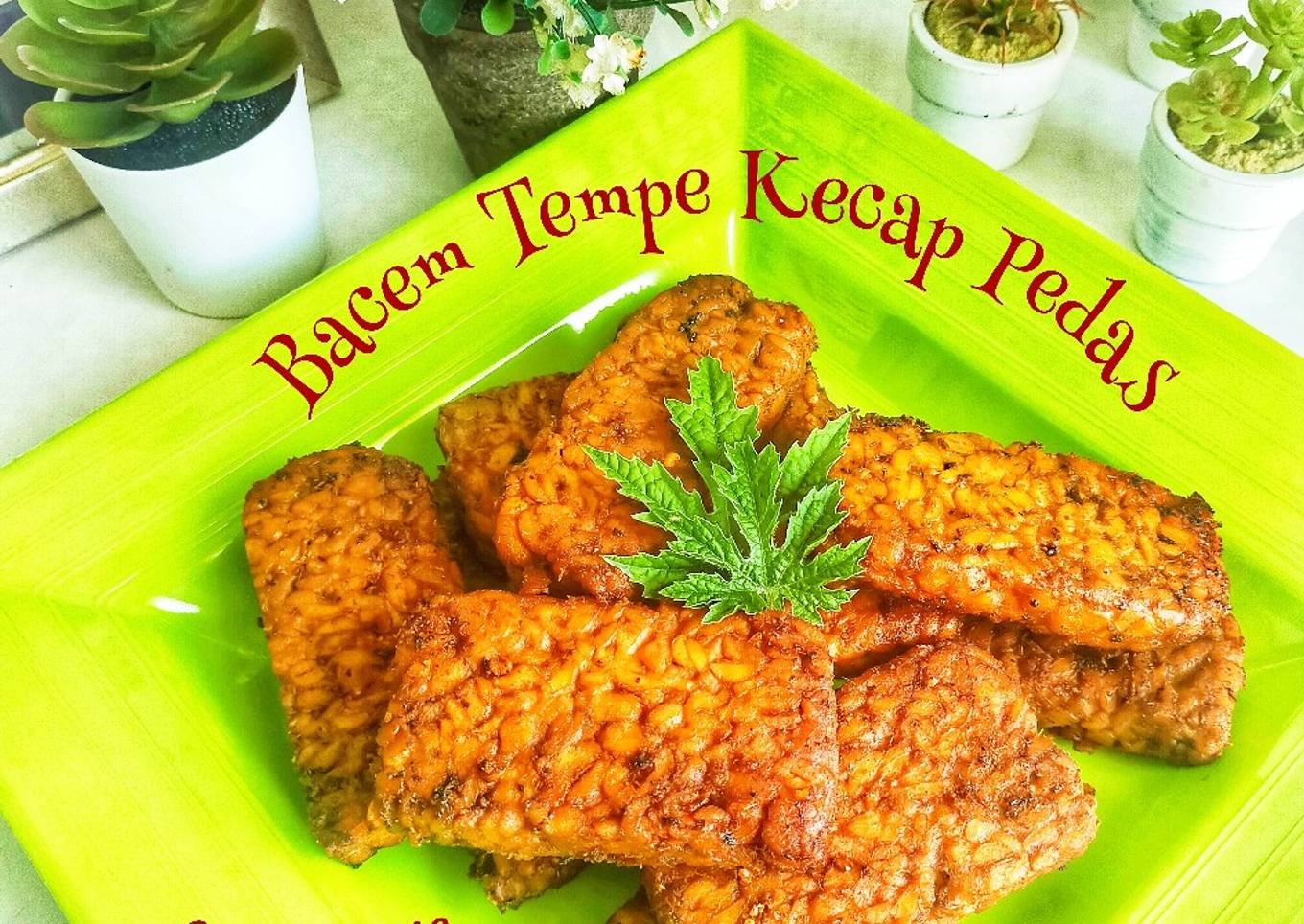 Bacem Tempe Kecap Pedas