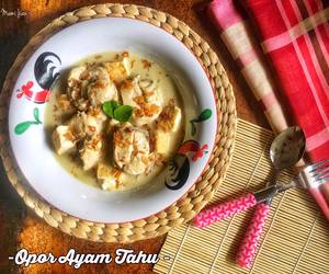 Mudah Cepat Memasak Opor Ayam Tahu Ala Rumahan