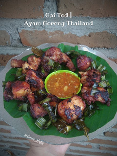 Foto resep Gai Tod | Ayam Goreng Thailand