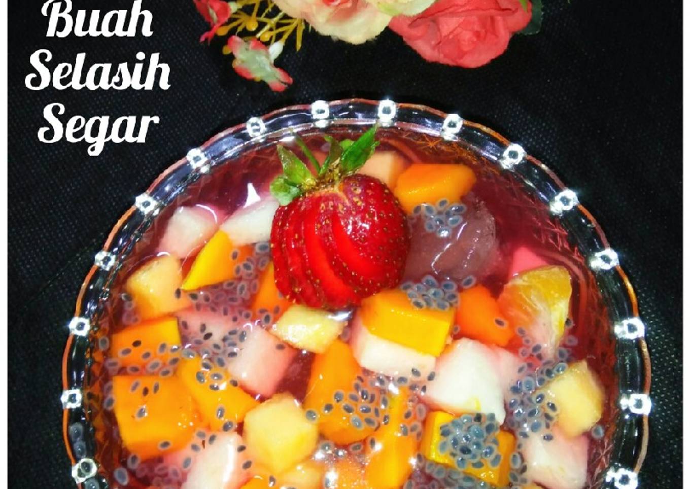 Buah Buahan Sehat~Es Buah Selasih Segar