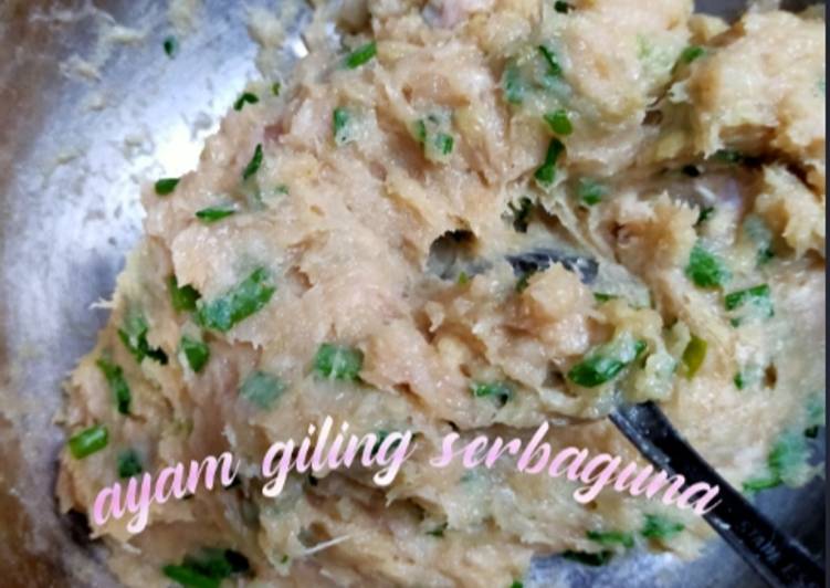 Ayam giling serbaguna