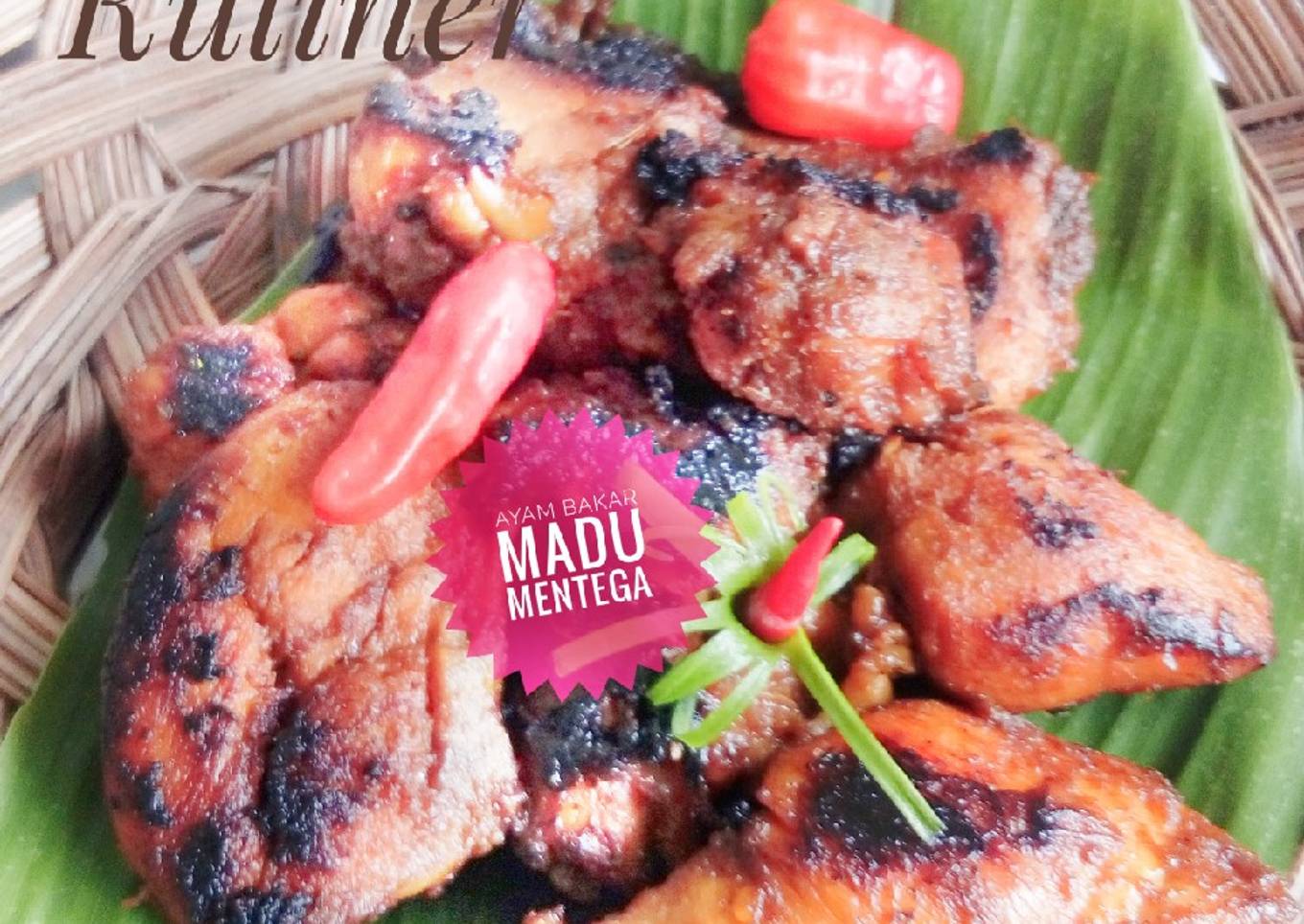 Ayam Bakar Madu Mentega