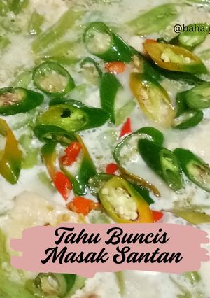 Foto resep Tahu Buncis Masak Santan