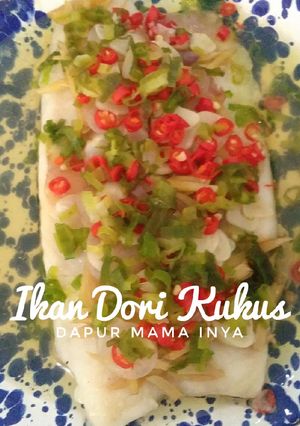 Foto resep Ikan Dori Kukus