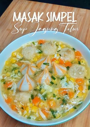 Foto resep Sup Jagung Telur
