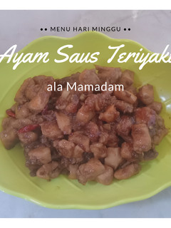 Foto resep 2. Ayam Saus Teriyaki