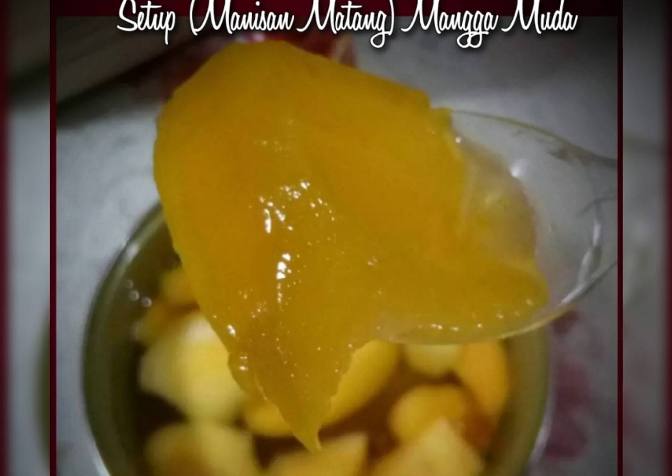 Setup (Manisan matang) Mangga muda