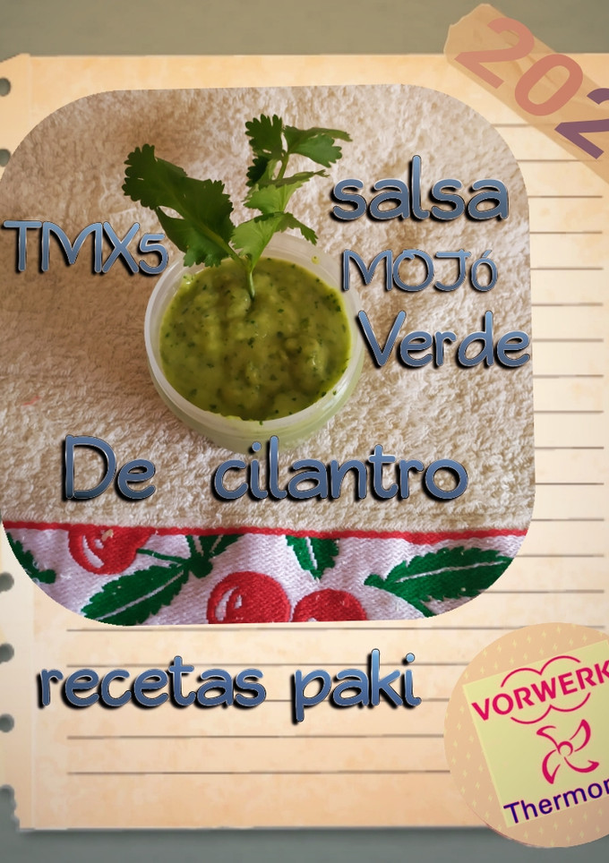 Una foto de Salsa mojo verde de cilantro a mi manera TMX 5