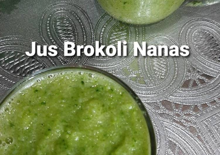 Langkah Mudah Membuat Jus Brokoli Nanas Bikin Ngiler