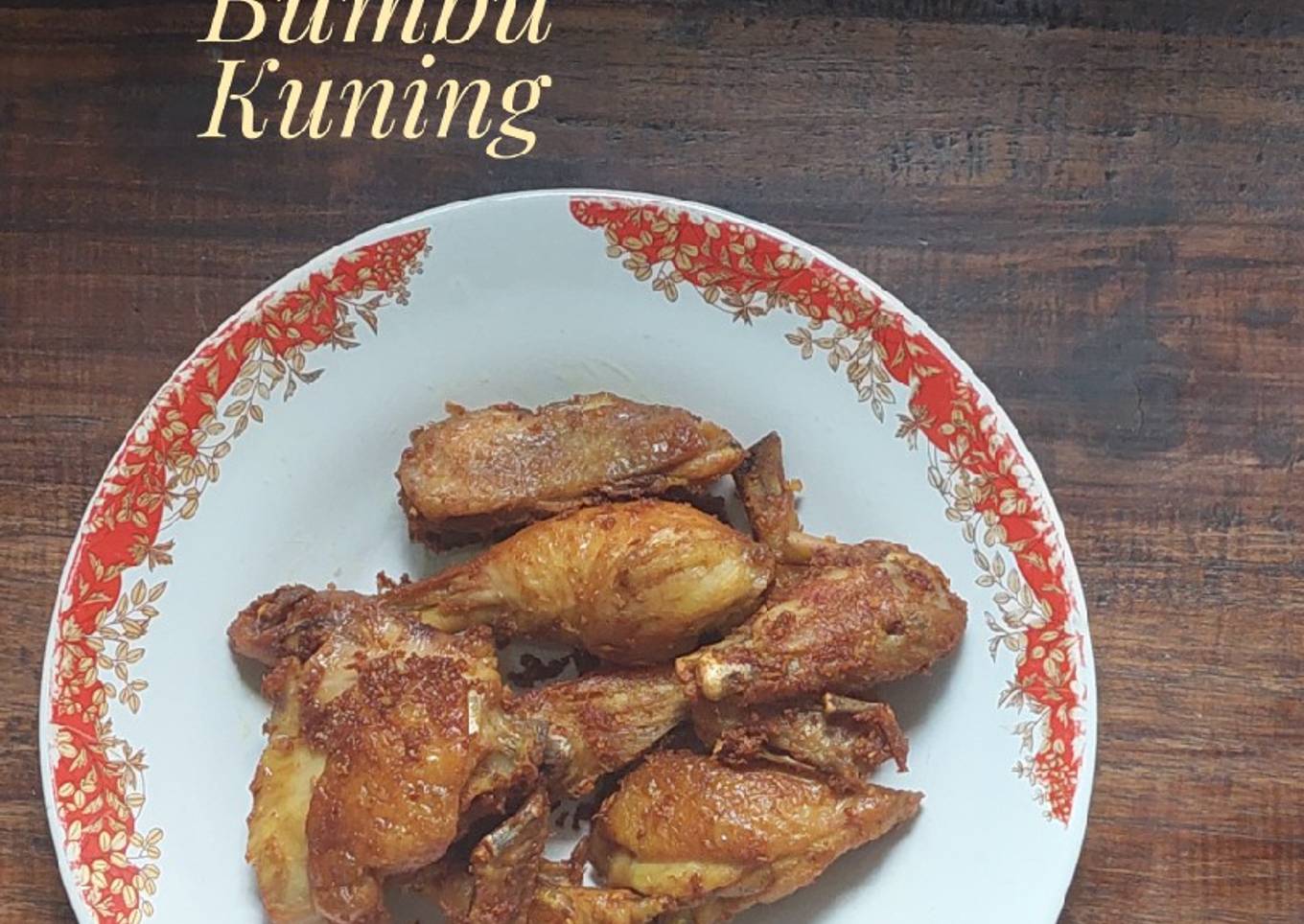 Ayam Goreng Bumbu Kuning