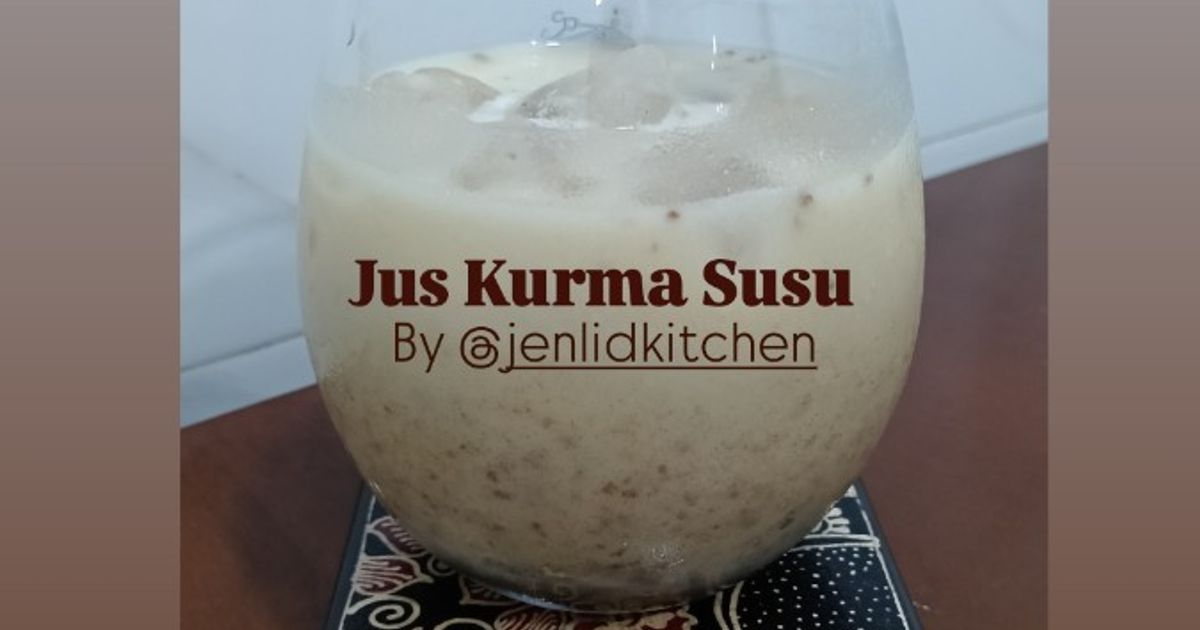 Jus Kurma Susu By JenLidKitchen