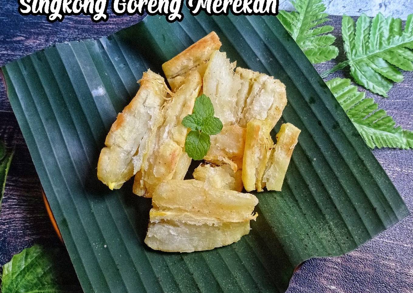 Singkong Goreng Merekah