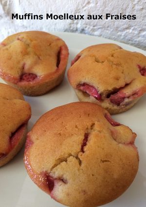 Une photo de Muffins Moelleux aux Fraises