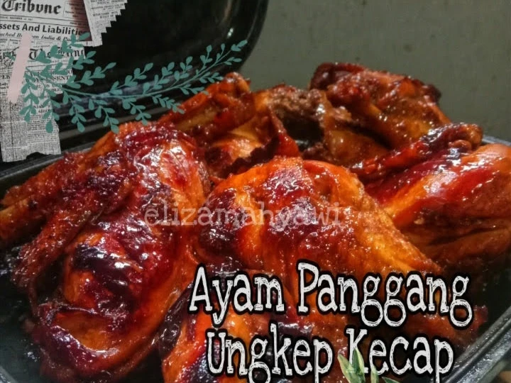 Cara Gampang Membuat Resep Ayam bakar ungkep kecap yang Bisa Manjain Lidah Anti Ribet, Lezat Sekali