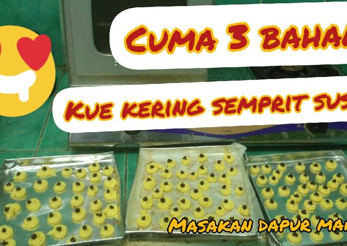 Resep kue kering semprit susu