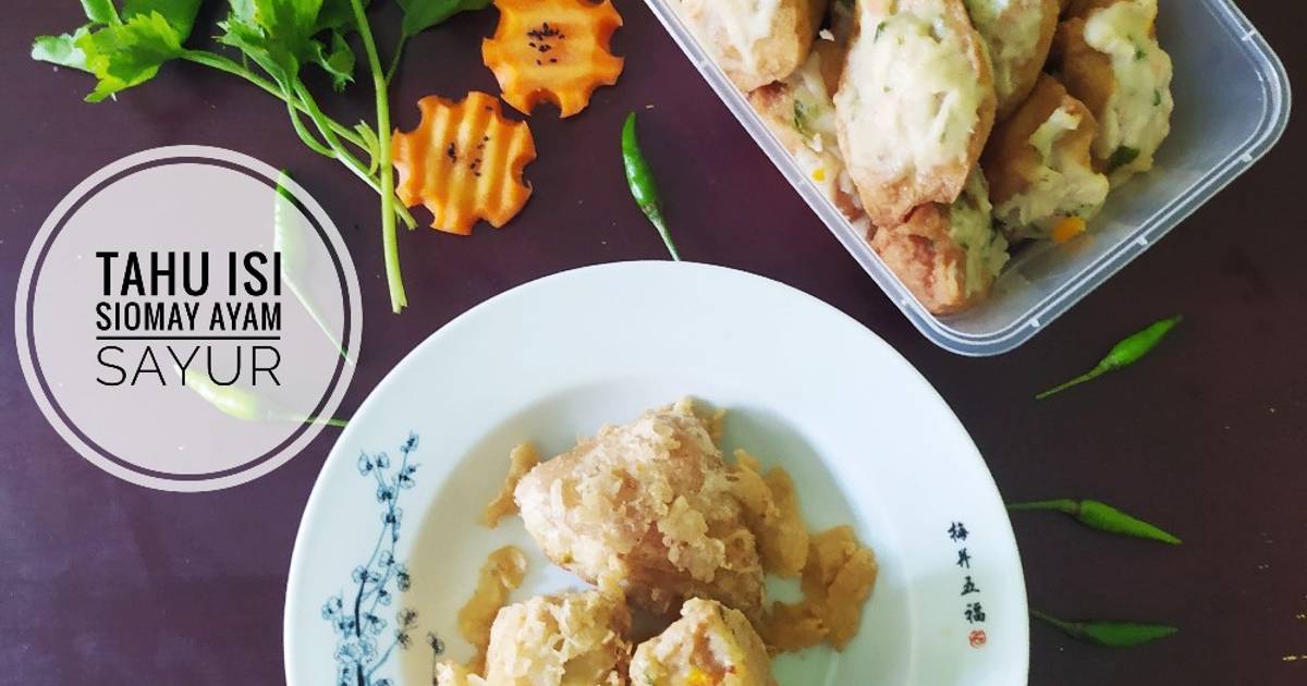 Resep Tahu Isi Siomay Ayam Sayur 56 Oleh Mira Jabir Cookpad