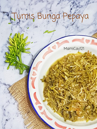 Resep Tumis Bunga Pepaya, Lezat Sekali