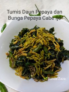 Foto resep Tumis Daun Pepaya dan Bunga Pepaya Cabe Ijo