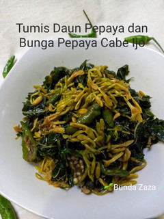 Foto resep Tumis Daun Pepaya dan Bunga Pepaya Cabe Ijo
