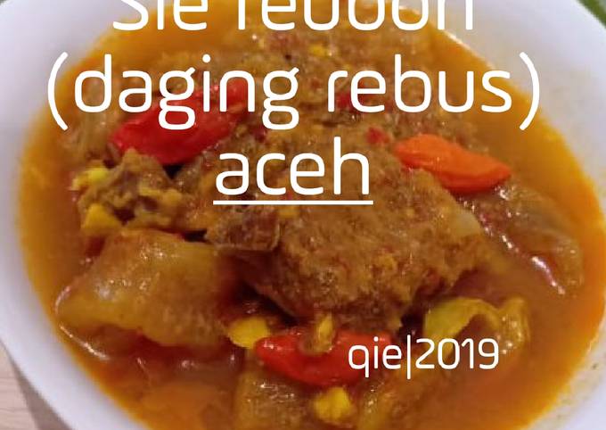 Resep Sie reuboh (daging rebus) aceh, Lezat Sekali - Resep Dapur Nusantara