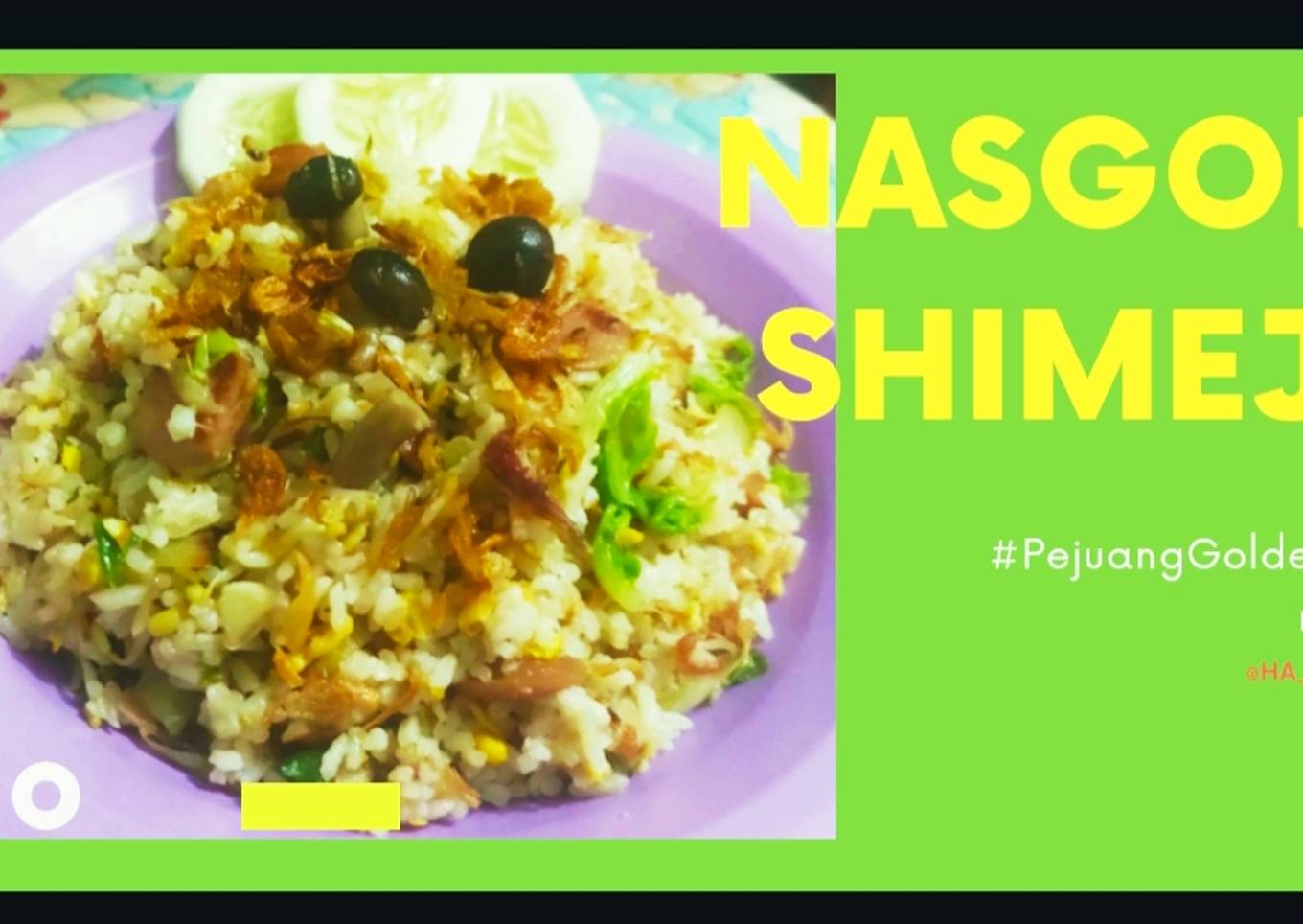 SHIMEJI : NASI GORENG JAMUR PESING