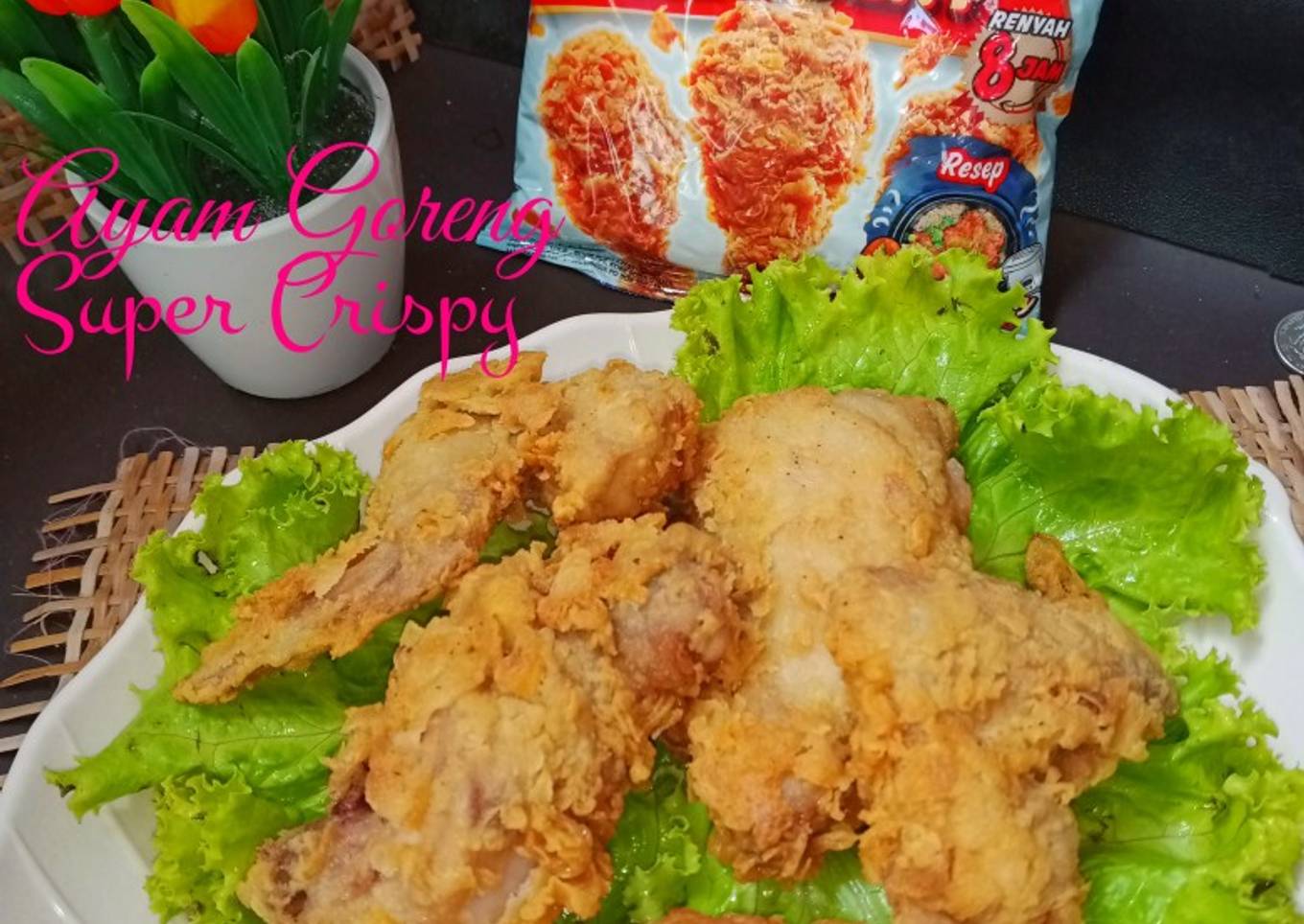 Ayam Goreng Super Crispy