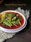 Bayam Merah Tumis Air