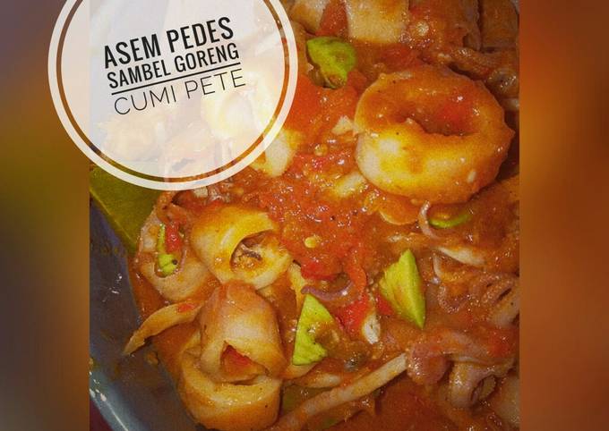 Asem pedes sambel goreng cumi pete