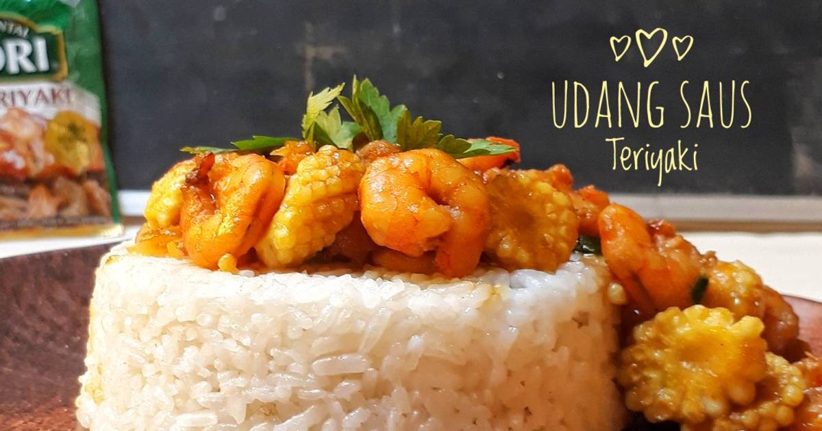 Resep Udang Saus Teriyaki 예르다 🍛 Oleh Yerda Fahrana 예르다 파흐라나 - Cookpad