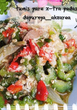 Foto resep Tumis pare xtra pedas