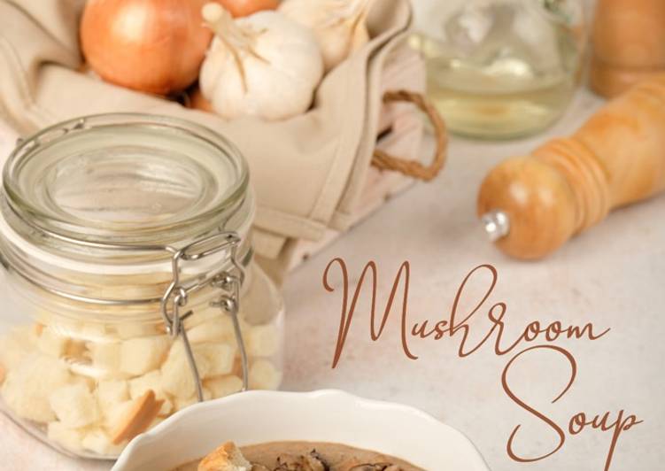 Easy Mushroom Soup / Sup Jamur (Tanpa Susu)