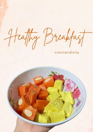 Foto resep Healthy Breakfast |Sarapan Sehat