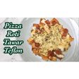 Pizza Roti Tawar Teflon