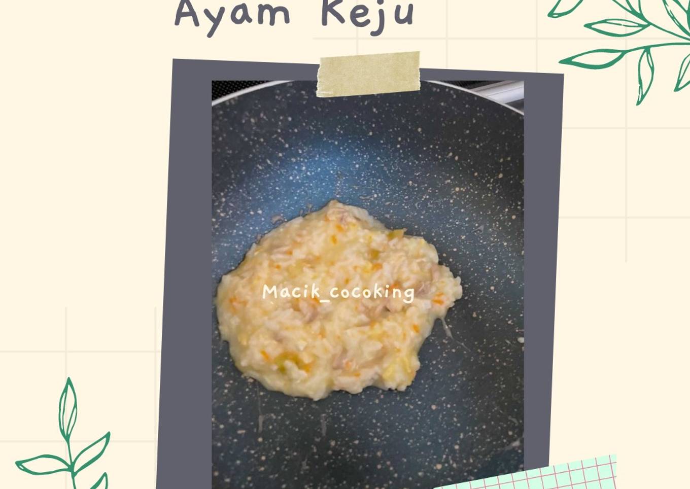 MPASI. Bubur Capcay Ayam Keju