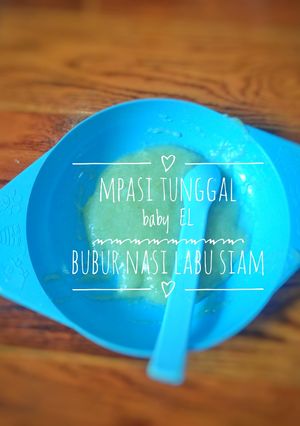Foto resep MPASI 6m tunggal bubur nasi labu siam