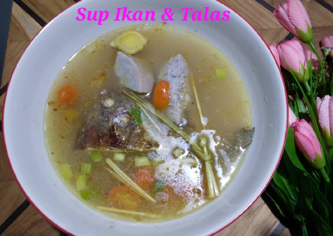 Sup ikan & Talas