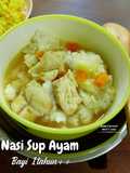 Nasi Bubur Sup Ayam - Bayi 1 Tahun