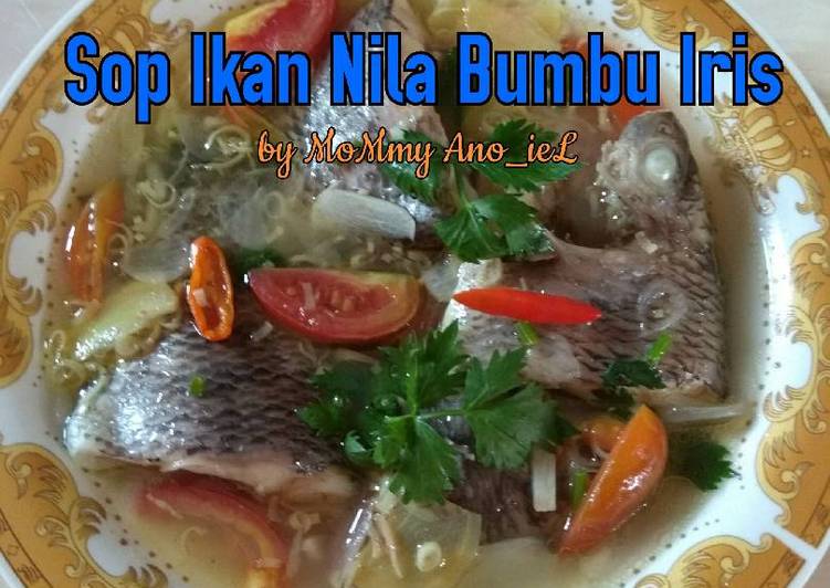 Resep Sop Ikan Nila Bumbu Iris Ketopadcpanekasoup Oleh