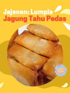 Foto resep Jajanan: Lumpia Jagung Tahu Pedas