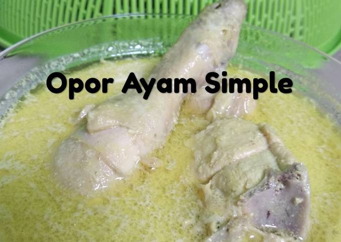 Resep Opor Ayam Simple 🇮🇩