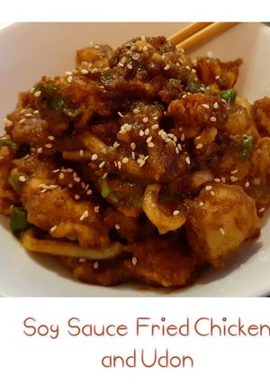 Foto resep Soy Sauce Fried Chicken and Udon/Toppoki