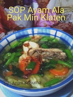 Foto resep Sop Ayam Ala Pak Min Klaten