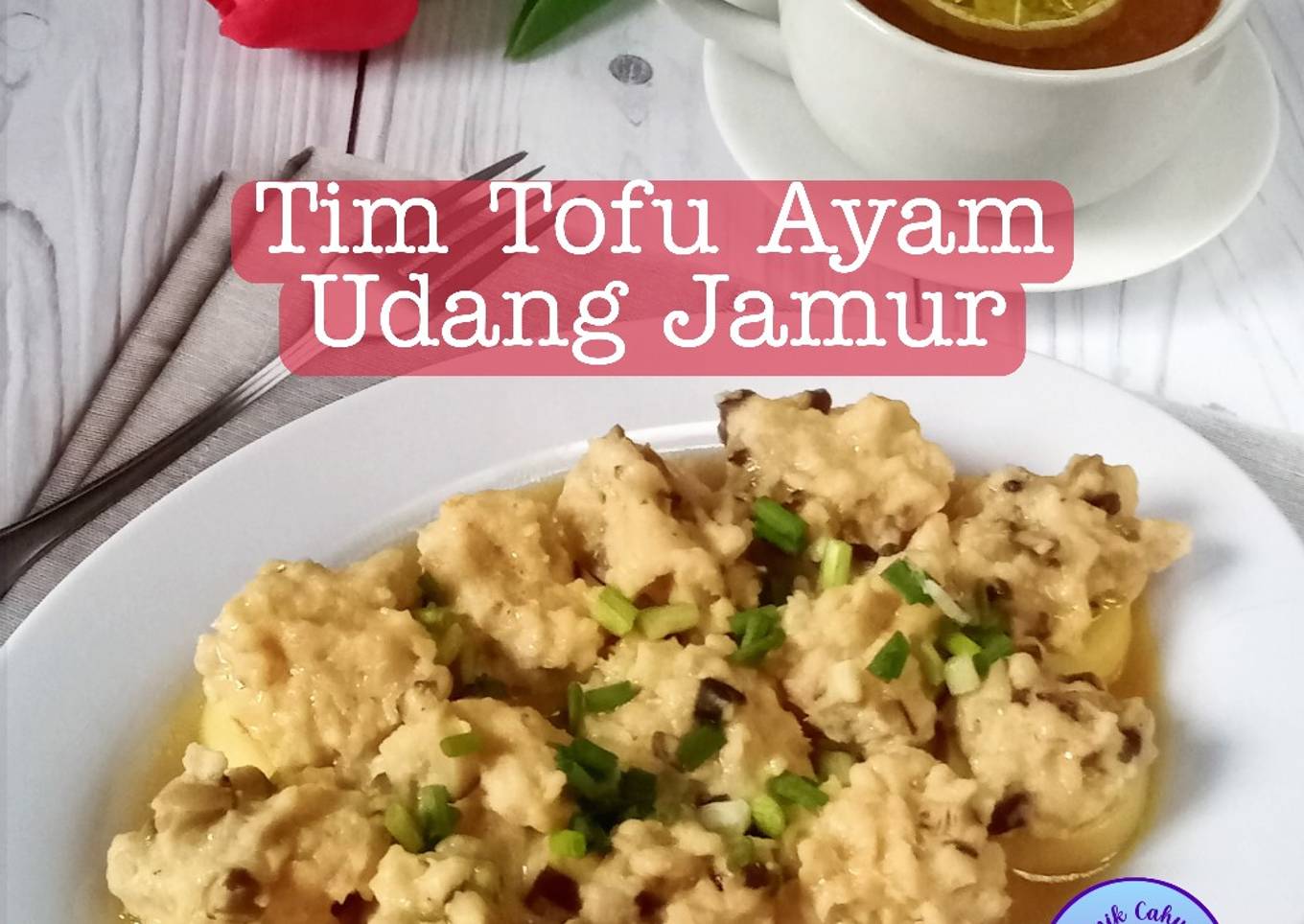 Tim Tofu Ayam, Udang, Jamur